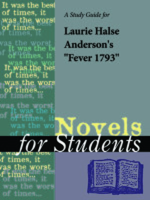 cover image of A Study Guide for Laurie Halse Anderson's "Fever 1793"